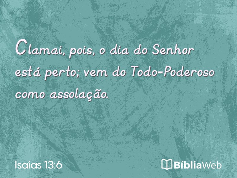 Isaías 13:6 em imagem para compartilhar