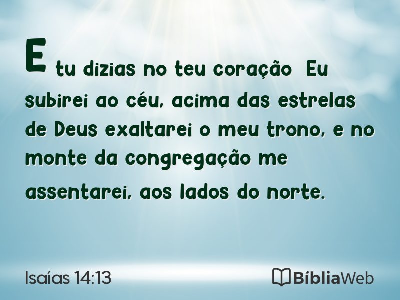 Isaías 14:13 em imagem para compartilhar