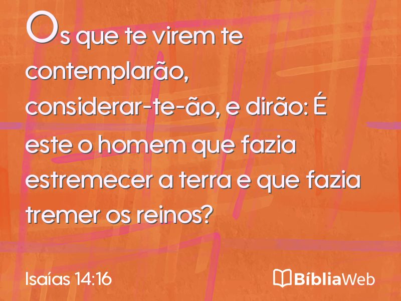 Isaías 14:16 em imagem para compartilhar