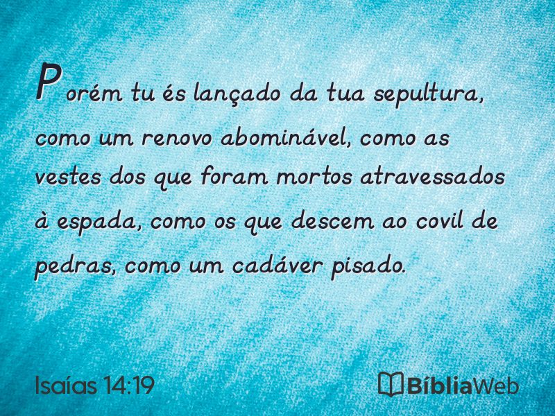 Isaías 14:19 em imagem para compartilhar
