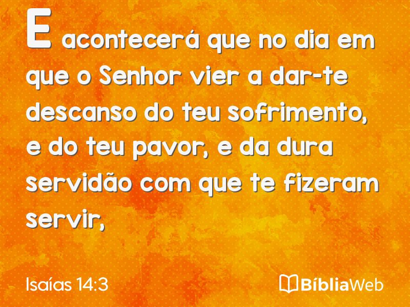 Isaías 14:3 em imagem para compartilhar