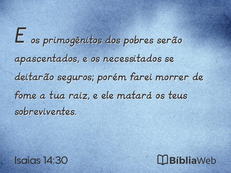 Isaías 14:30 em imagem para compartilhar