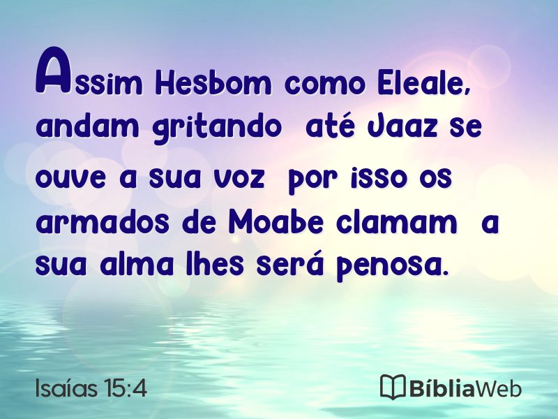 Isaías 15:4 em imagem para compartilhar