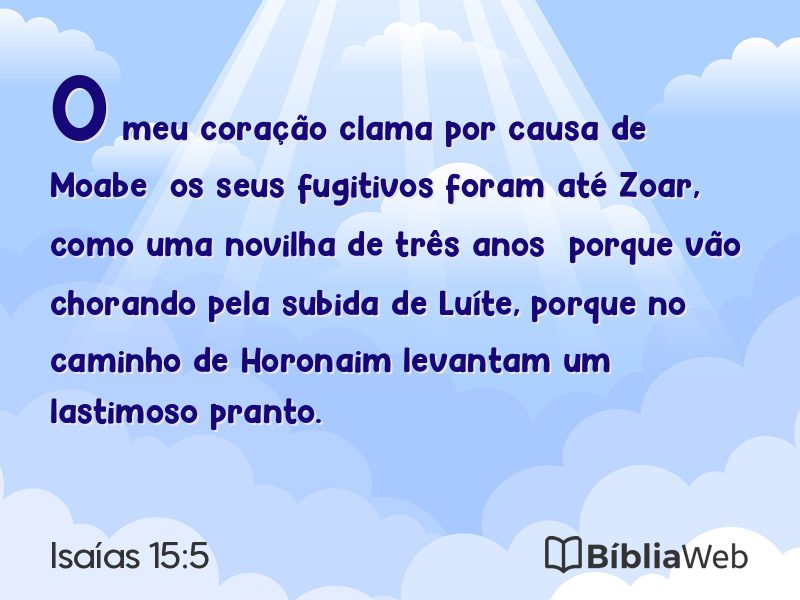 Isaías 15:5 em imagem para compartilhar