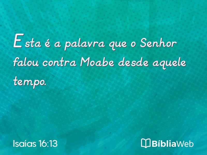 Isaías 16:13 em imagem para compartilhar