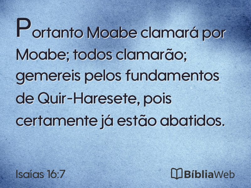 Isaías 16:7 em imagem para compartilhar