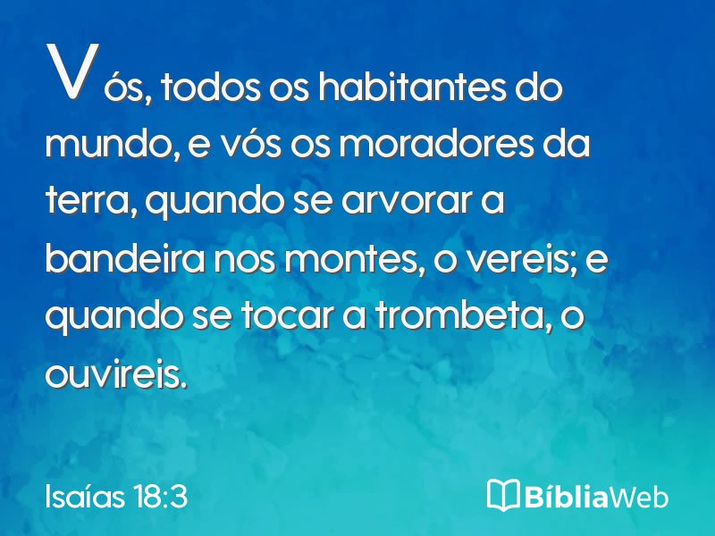 Isaías 18:3 em imagem para compartilhar