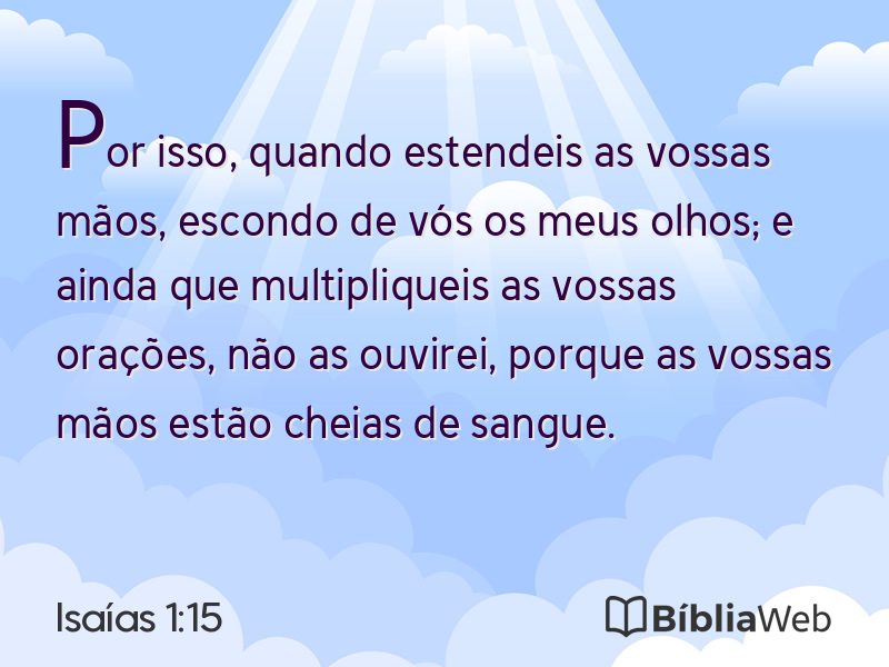 Isaías 1:15 em imagem para compartilhar