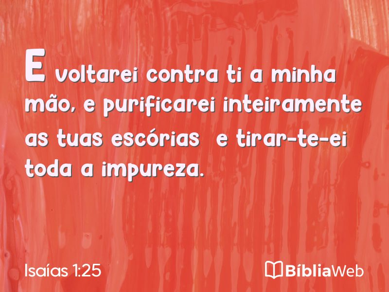 Isaías 1:25 em imagem para compartilhar