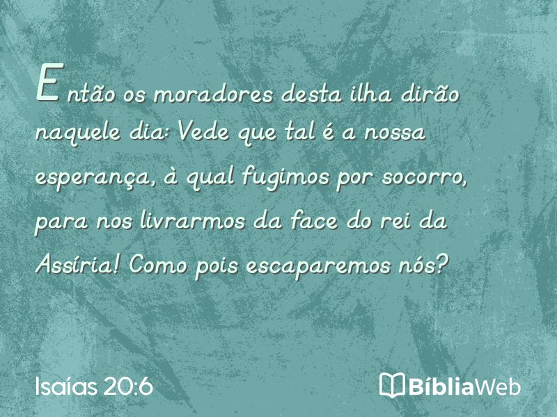 Isaías 20:6 em imagem para compartilhar