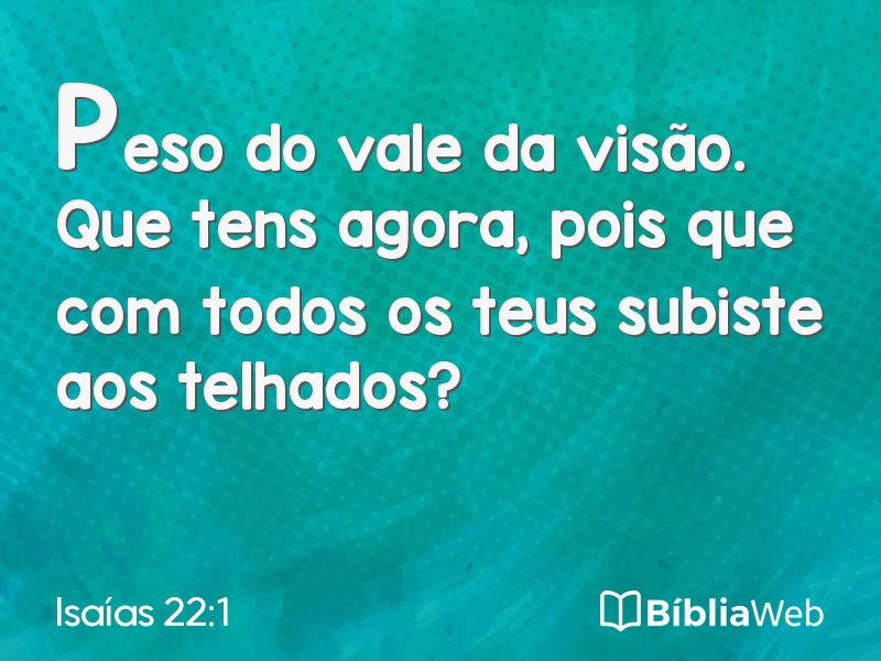 Isaías 22:1 em imagem para compartilhar