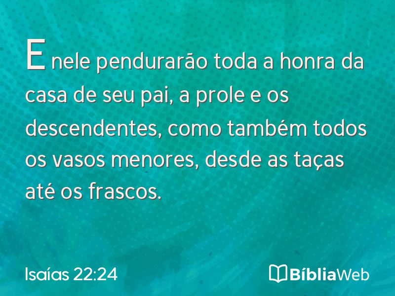 Isaías 22:24 em imagem para compartilhar