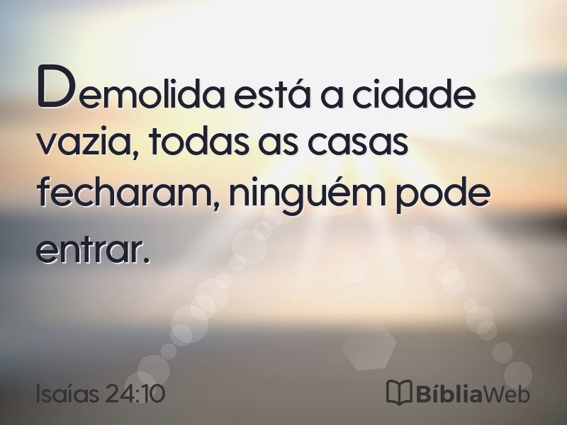 Isaías 24:10 em imagem para compartilhar