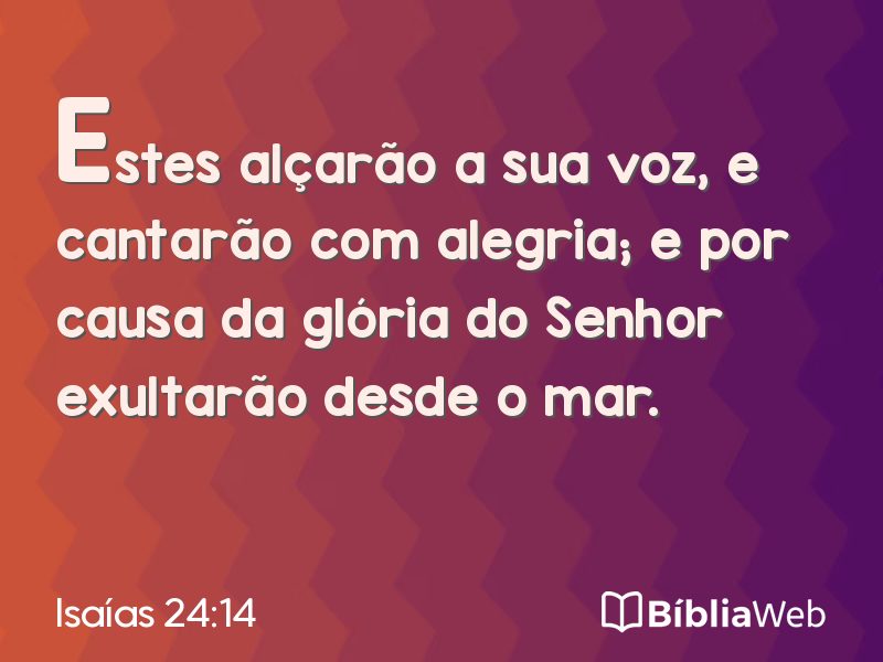 Isaías 24:14 em imagem para compartilhar