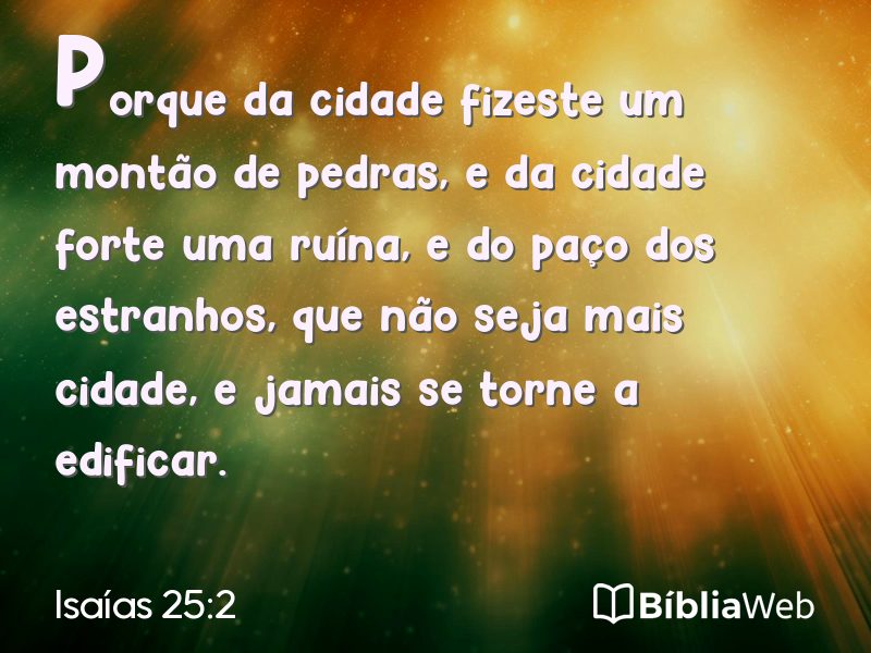 Isaías 25:2 em imagem para compartilhar