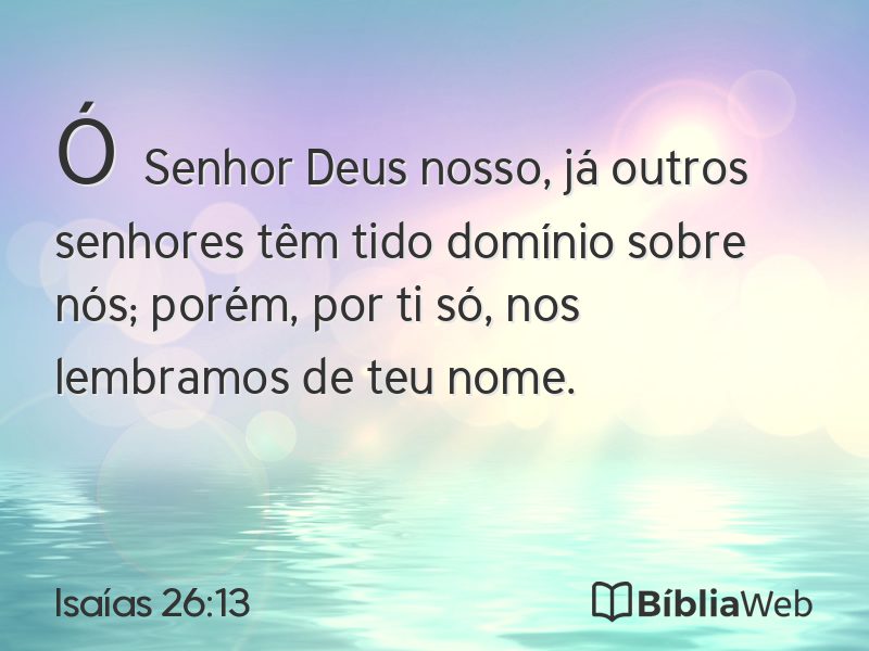 Isaías 26:13 em imagem para compartilhar