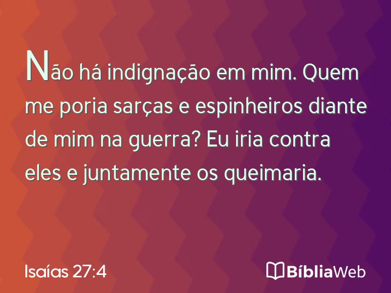 Isaías 27:4 em imagem para compartilhar