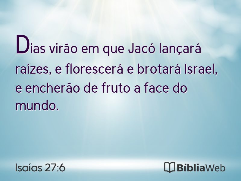 Isaías 27:6 em imagem para compartilhar