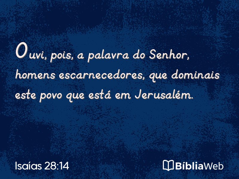 Isaías 28:14 em imagem para compartilhar