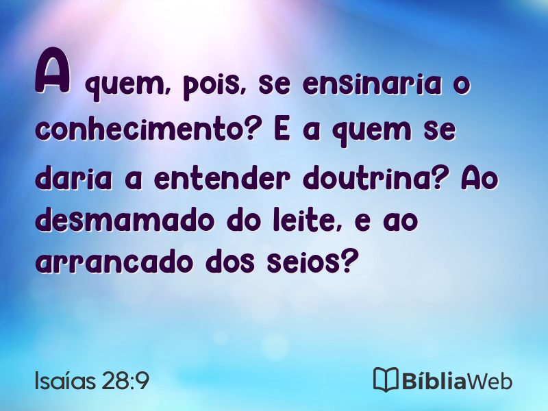 Isaías 28:9 em imagem para compartilhar