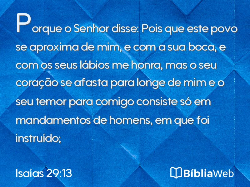 Isaías 29:13 em imagem para compartilhar