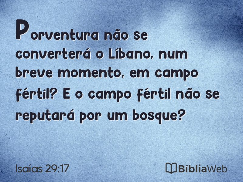 Isaías 29:17 em imagem para compartilhar