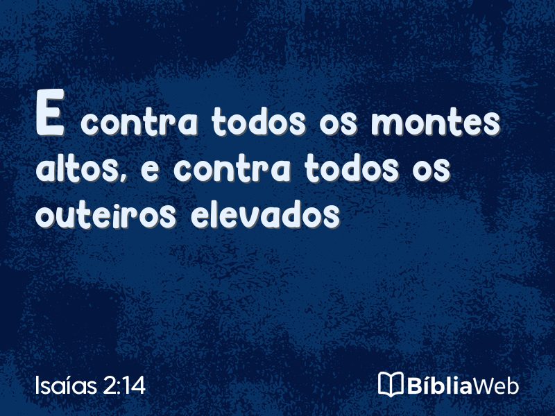 Isaías 2:14 em imagem para compartilhar