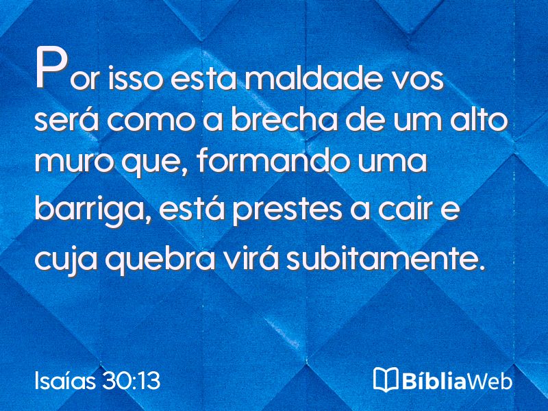 Isaías 30:13 em imagem para compartilhar