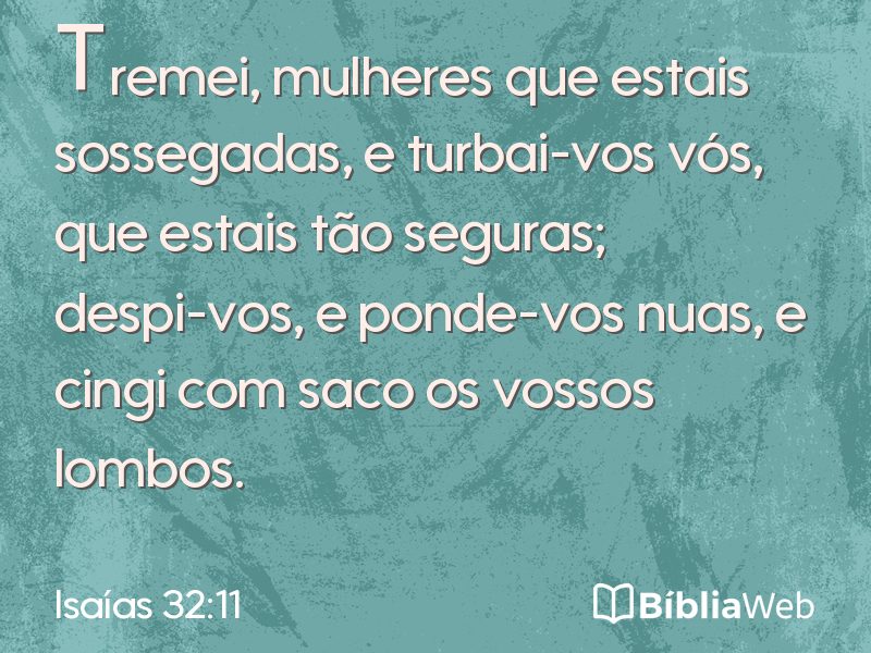 Isaías 32:11 em imagem para compartilhar