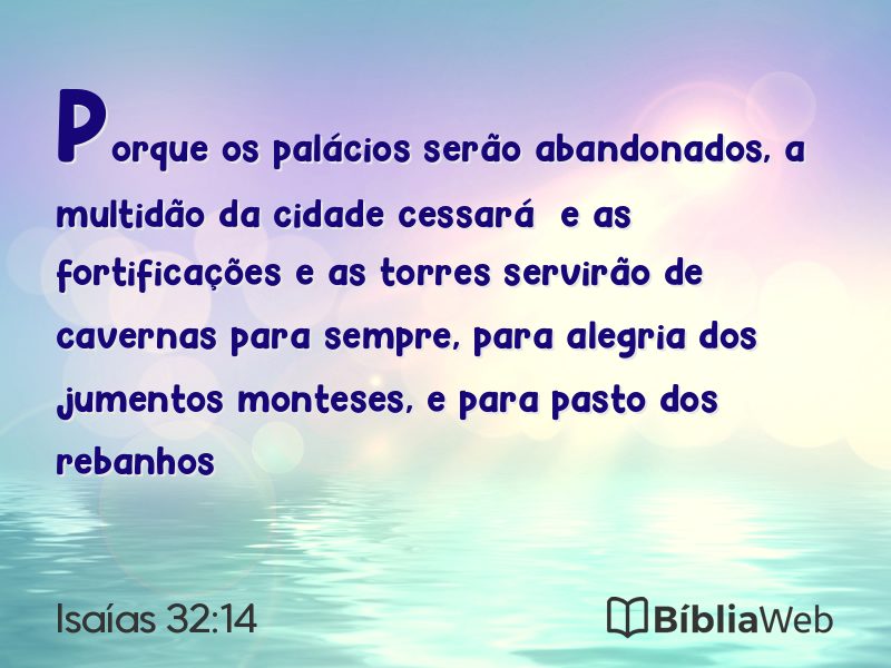 Isaías 32:14 em imagem para compartilhar
