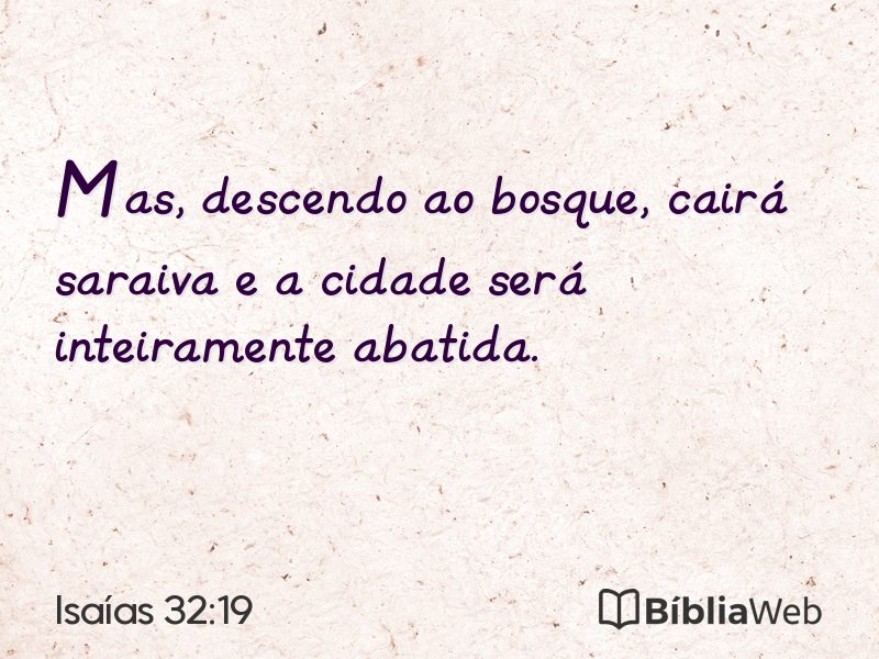 Isaías 32:19 em imagem para compartilhar