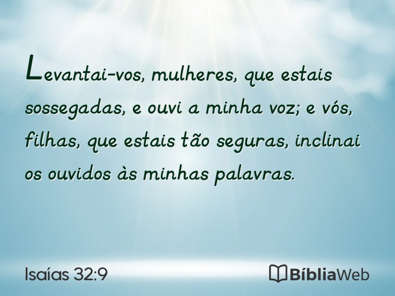 Isaías 32:9 em imagem para compartilhar