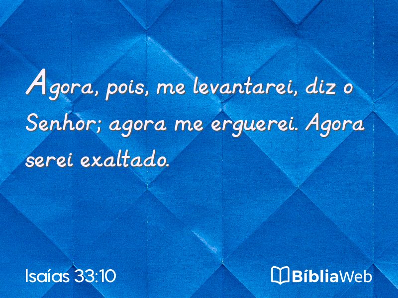 Isaías 33:10 em imagem para compartilhar