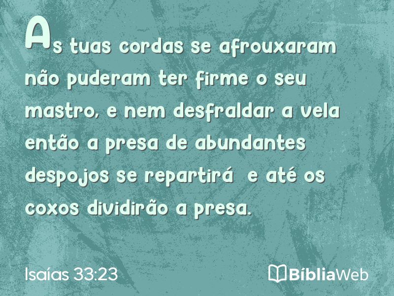 Isaías 33:23 em imagem para compartilhar