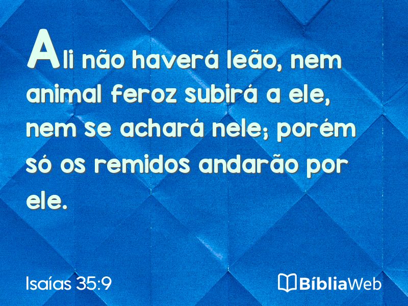 Isaías 35:9 em imagem para compartilhar