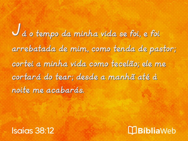Isaías 38:12 em imagem para compartilhar