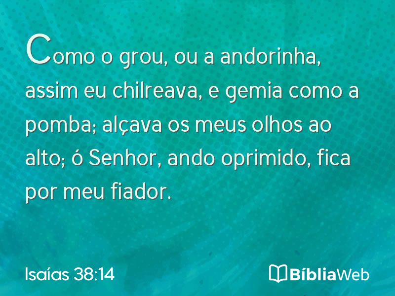Isaías 38:14 em imagem para compartilhar