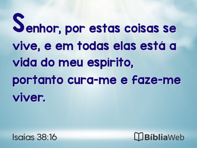 Isaías 38:16 em imagem para compartilhar