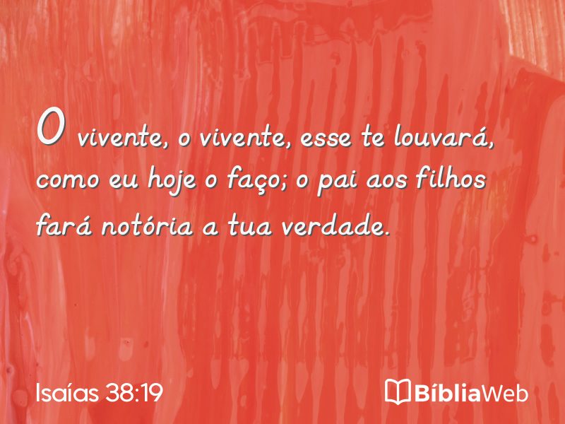 Isaías 38:19 em imagem para compartilhar