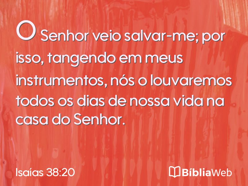 Isaías 38:20 em imagem para compartilhar