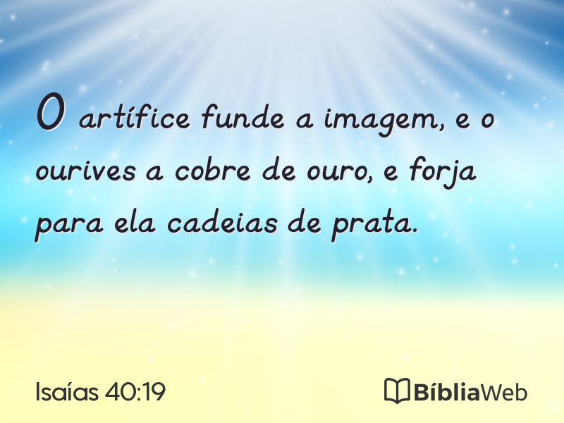 Isaías 40:19 em imagem para compartilhar