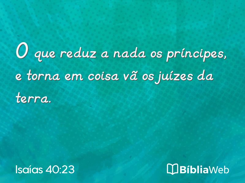 Isaías 40:23 em imagem para compartilhar