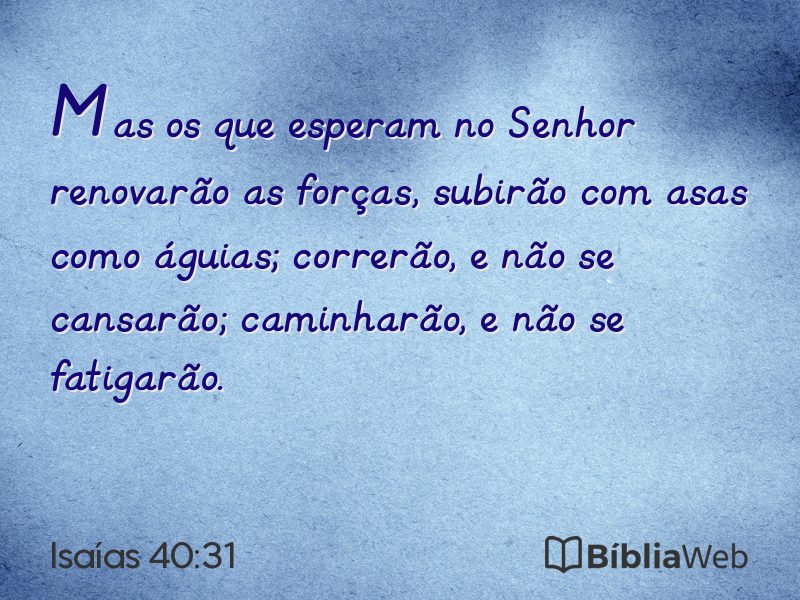 Isaías 40:31 em imagem para compartilhar