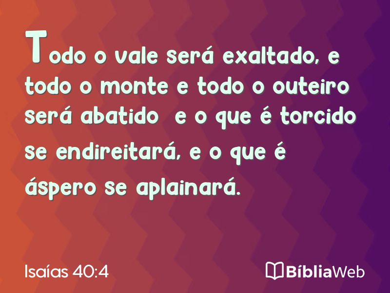 Isaías 40:4 em imagem para compartilhar