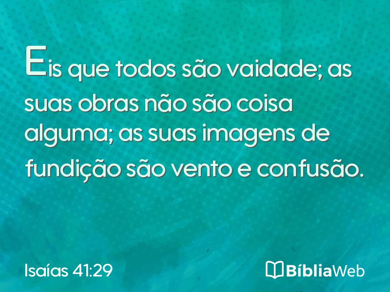 Isaías 41:29 em imagem para compartilhar
