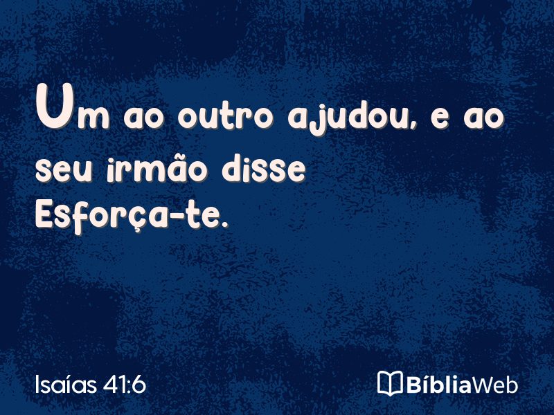 Isaías 41:6 em imagem para compartilhar