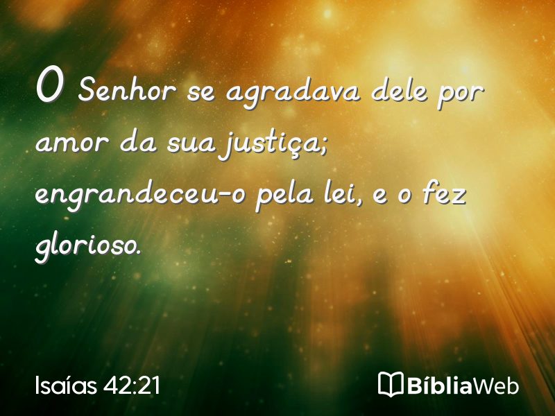 Isaías 42:21 em imagem para compartilhar