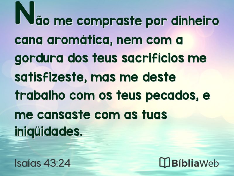 Isaías 43:24 em imagem para compartilhar