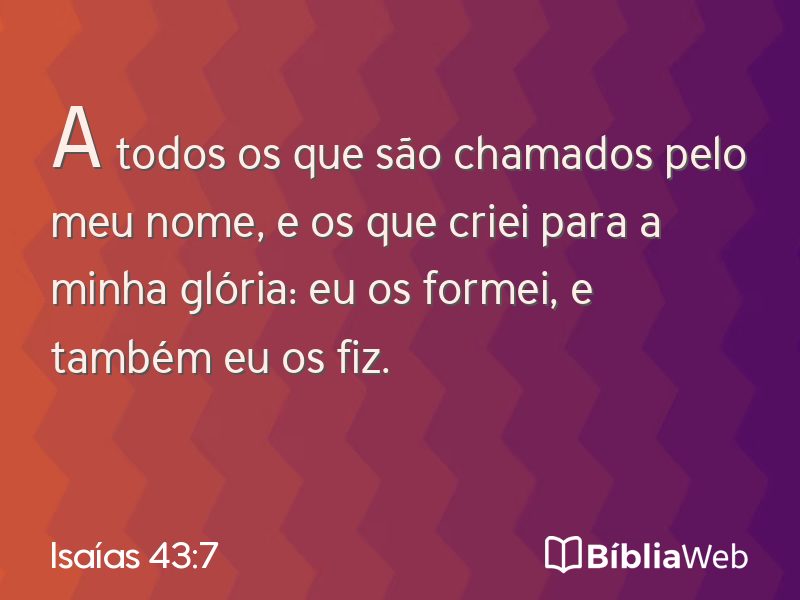 Isaías 43:7 em imagem para compartilhar