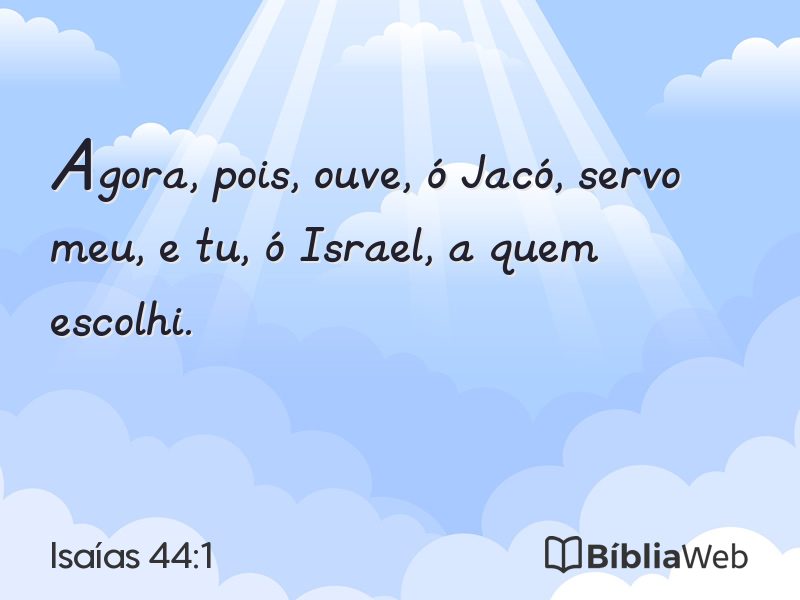 Isaías 44:1 em imagem para compartilhar